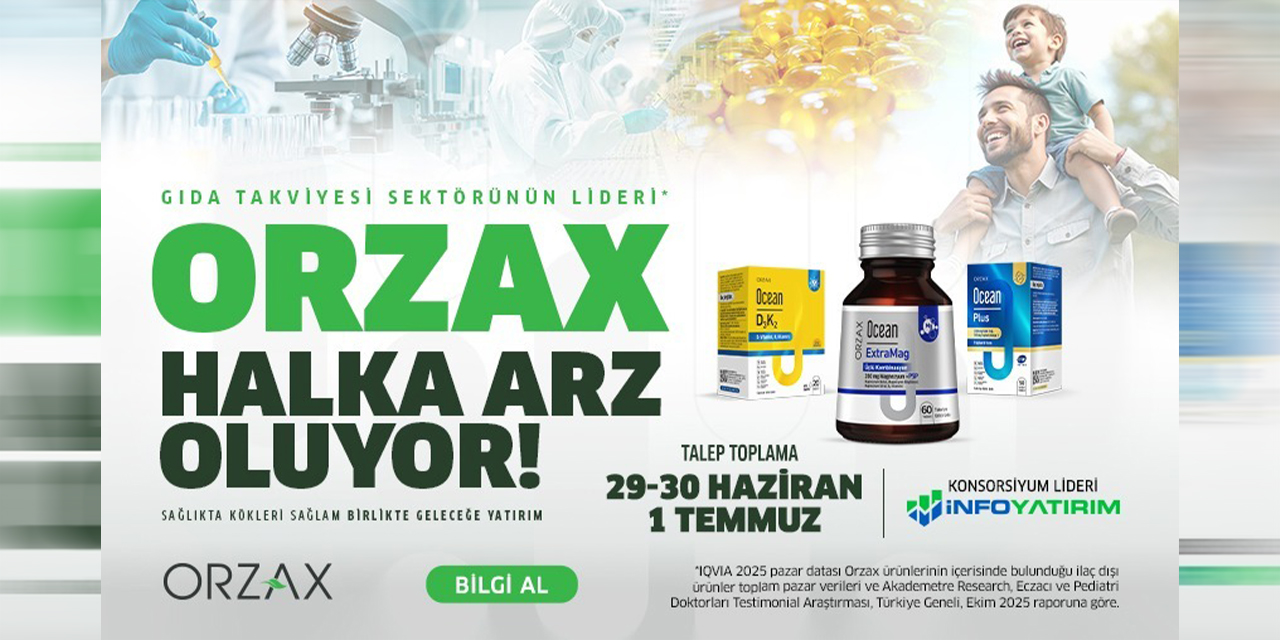 ORZAX halka arz oluyor