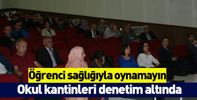 Kantinler denetim altında