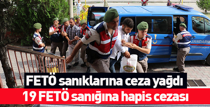 19 FETÖ sanığına hapis cezası