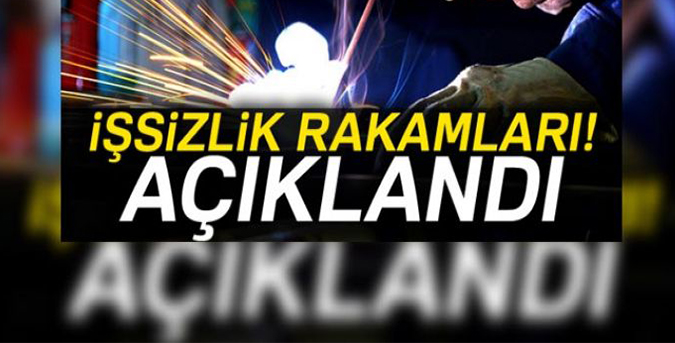 İşsizlik rakamları açıklandı