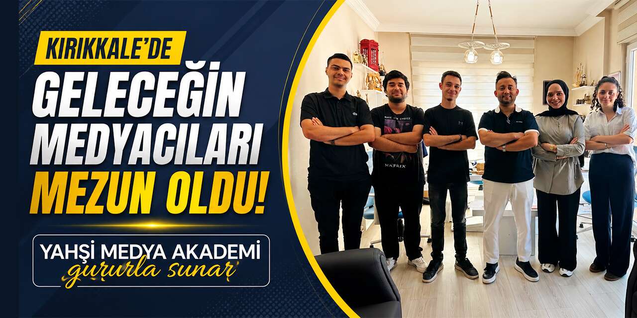 Yahşi Medya Akademi’de 2026 dönemi mezuniyet heyecanı