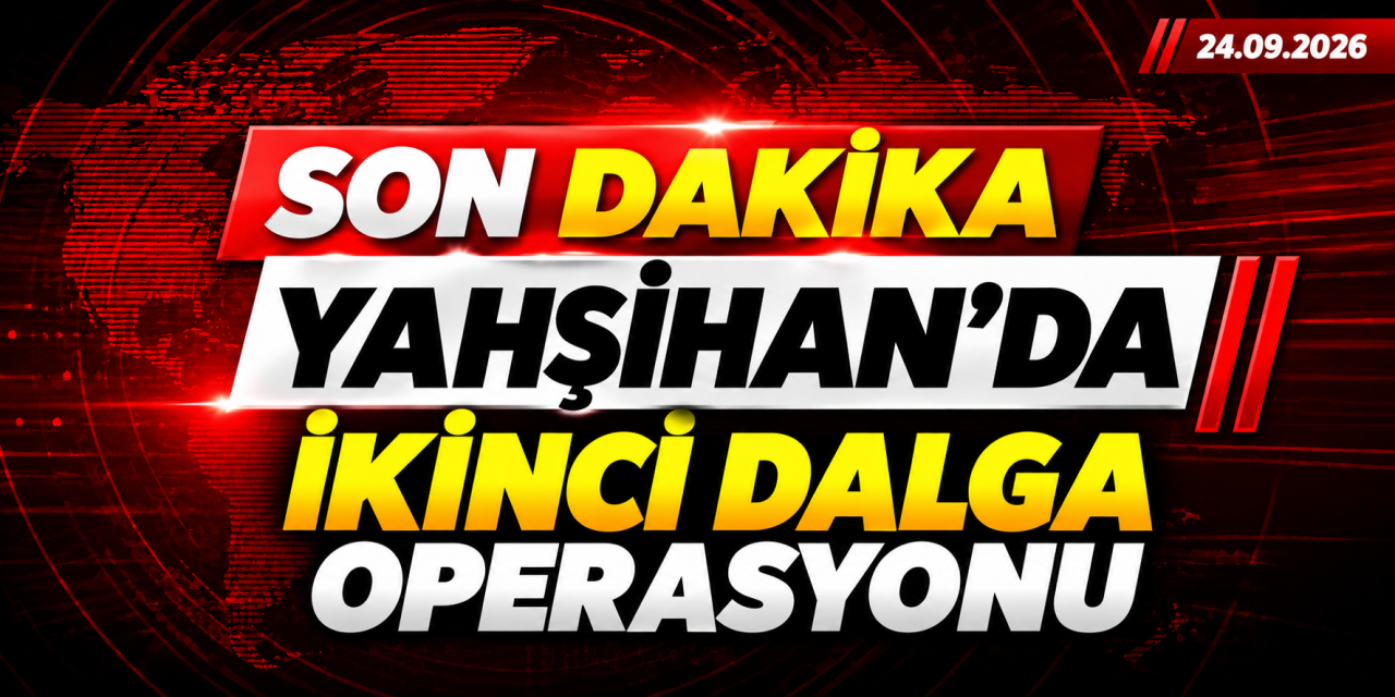 Yahşihan'da ikinci dalga operasyonu! Çok sayıda gözaltı var!
