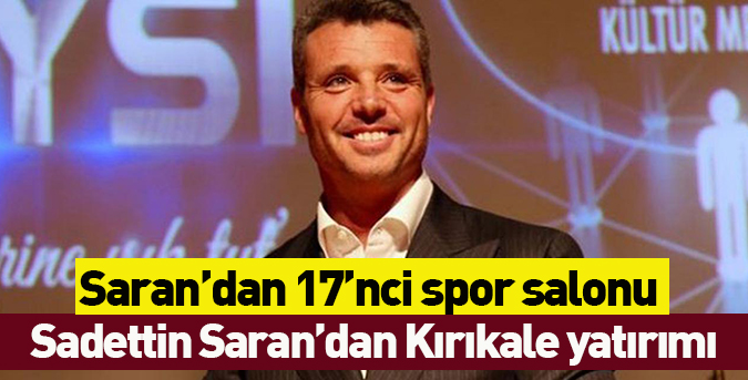 Saran’dan 17’nci spor salonu