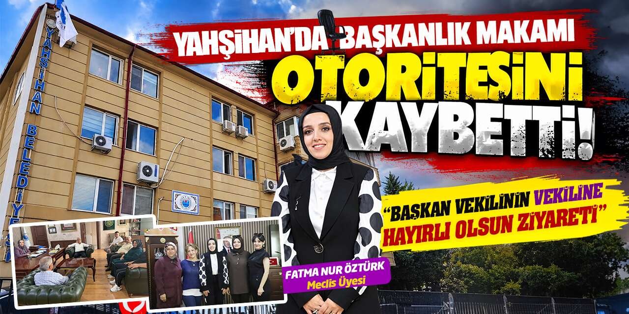 Yahşihan'da Başkan Vekilinin Vekiline hayırlı olsun ziyareti!