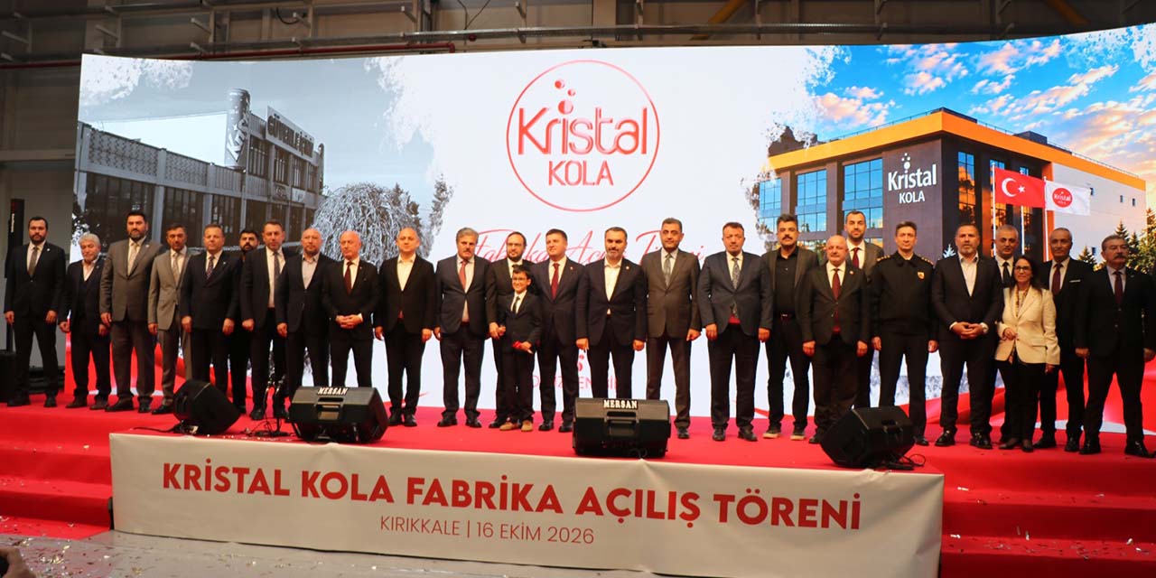 Kristal Kola, 1 Milyar TL’lik dev tesisini Kırıkkale’de açtı