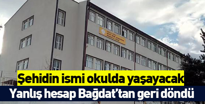Şehidin ismi okulda yaşayacak