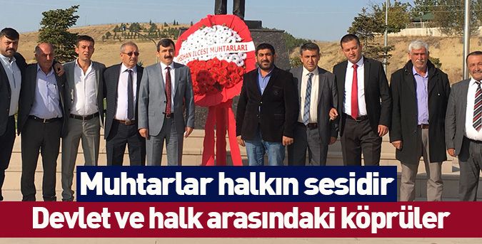 Muhtarlar halkın sesidir