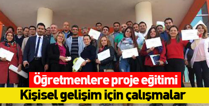 Öğretmenlere proje eğitimi