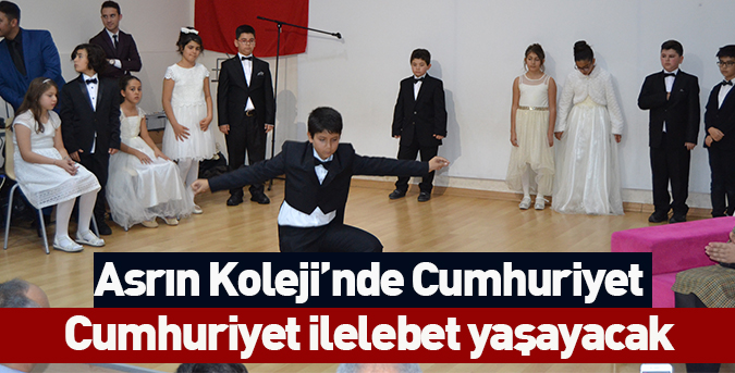 Asrın Koleji’nde Cumhuriyet