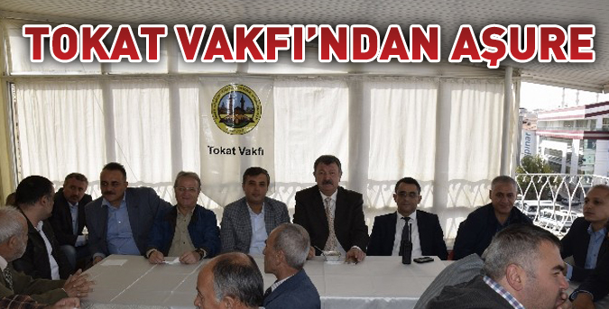 Tokat Vakfı’ndan Aşure