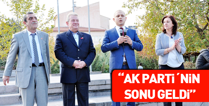 Pekşen, "AK Parti´nin sonu geldi"