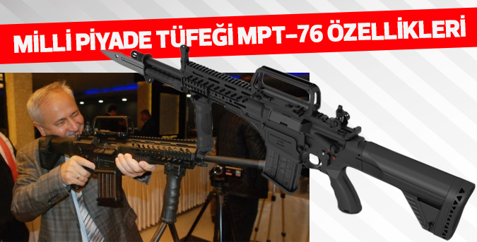 Milli Piyade Tüfeği Mpt-76 Özellikleri