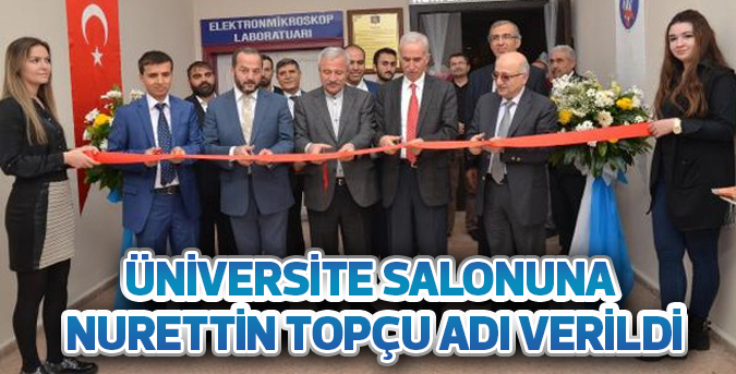 Üniversite salonuna Nurettin Topçu adı verildi