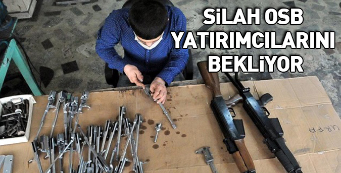 Silah OSB yatırımcılarını bekliyor