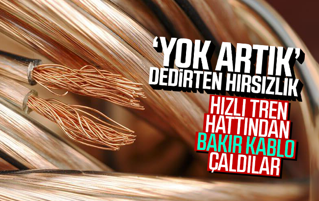 YİH hattından bakır kablo çaldı