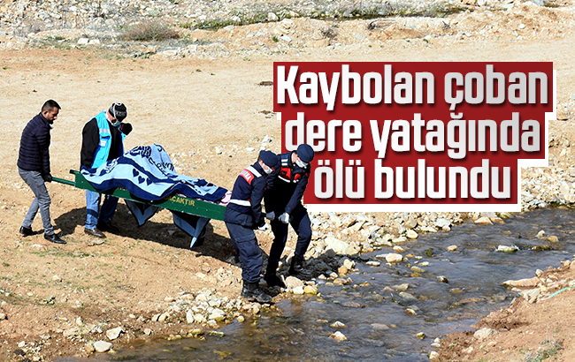 Kaybolan çoban dere yatağında ölü bulundu