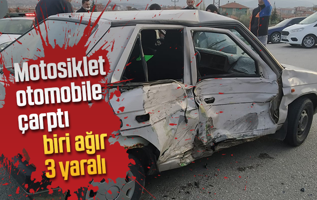Motosiklet ile otomobil çarpıştı: 3 yaralı