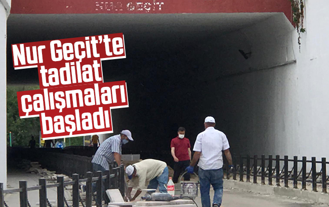 Nur Geçit yenileniyor