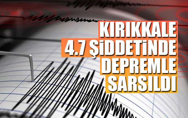 Son Dakika... Kalecik'te deprem! Kırıkkale'de de hissedildi.