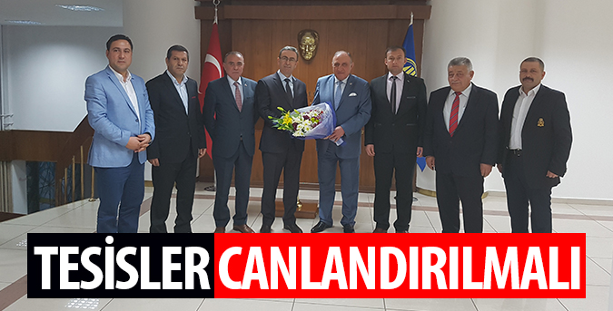 Tesisler canlandırılmalı