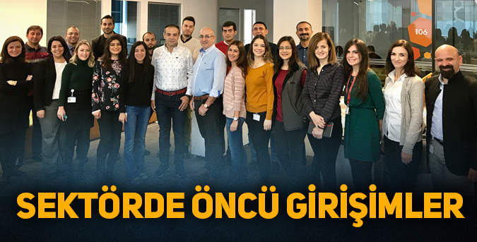 Sektörde öncü girişimler