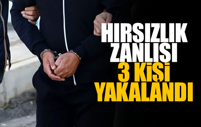 Kırıkkale’de hırsızlık zanlısı 3 kişi yakalandı