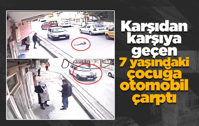 Otomobilin çarptığı çocuk ölümden döndü