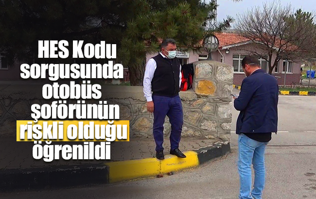 Otobüste korona virüs paniği: ‘Riskli’ şoför sefer sırasında yakalandı