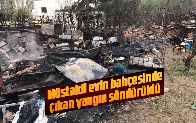 Müstakil evin bahçesinde çıkan yangın söndürüldü