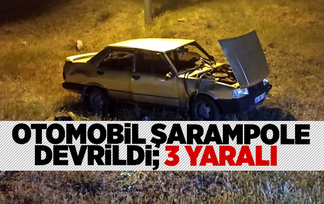 Kırıkkale'de otomobil şarampole devrildi: 3 yaralı