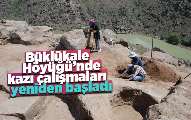 Büklükale Höyüğü’nde kazı çalışmaları başladı