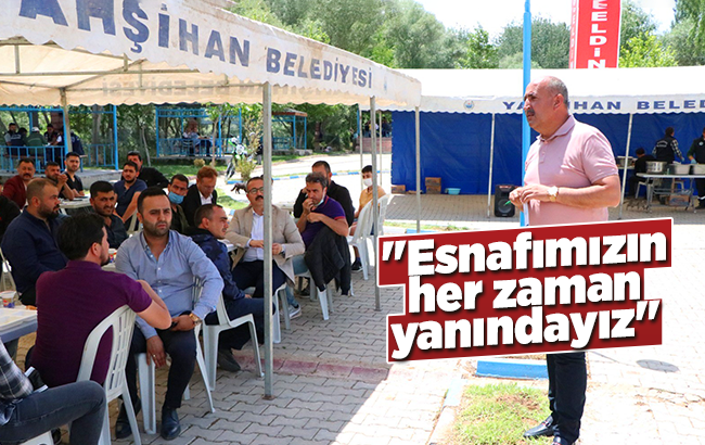 Başkan Türkyılmaz, "Esnafımızın her zaman yanındayız"