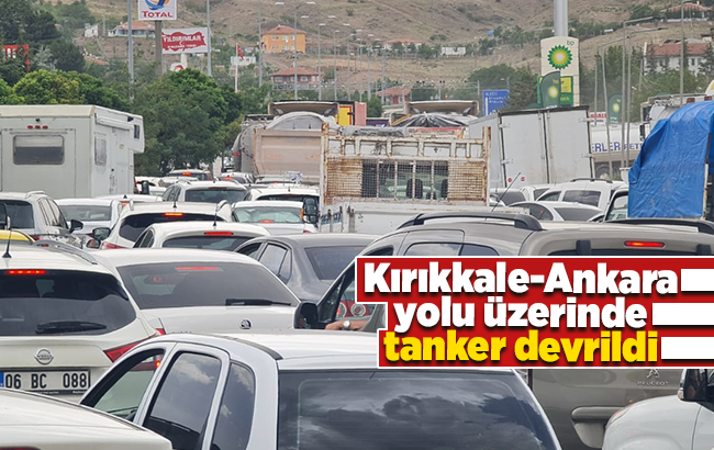 Kırıkkale-Ankara yolu üzerinde tanker devrildi