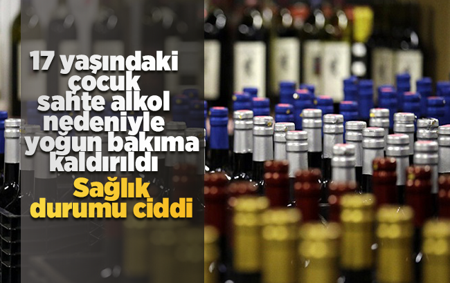 Kırıkkale’de 17 yaşındaki çocuğun sahte alkolden zehirlendi iddiası