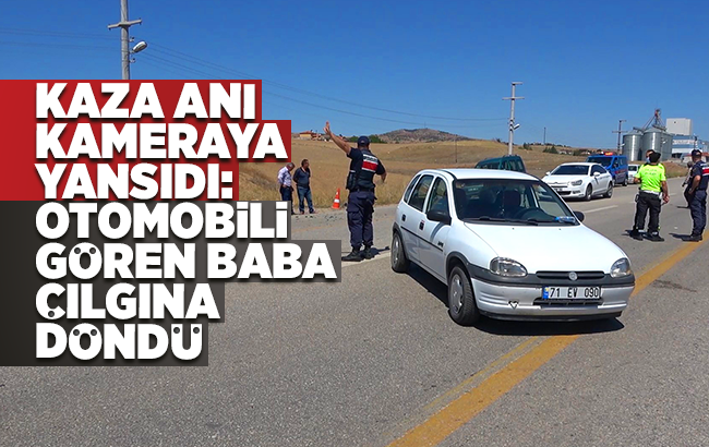 Kaza anı güvenlik kamerasında: Otomobilini gören baba çılgına döndü, polislerle tartıştı