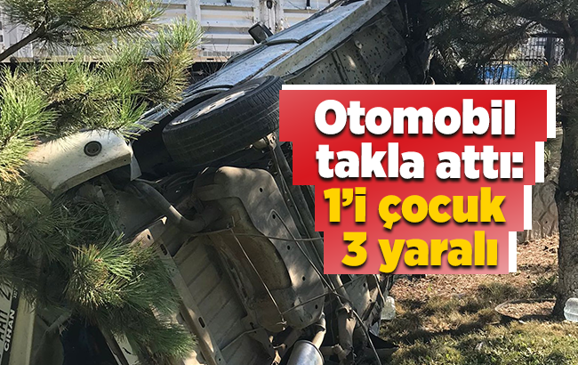Kırıkkale'de otomobil takla attı: 3 yaralı