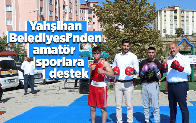 Yahşihan’da Amatör Spor Haftası Etkinlikleri coşkuyla kutlandı