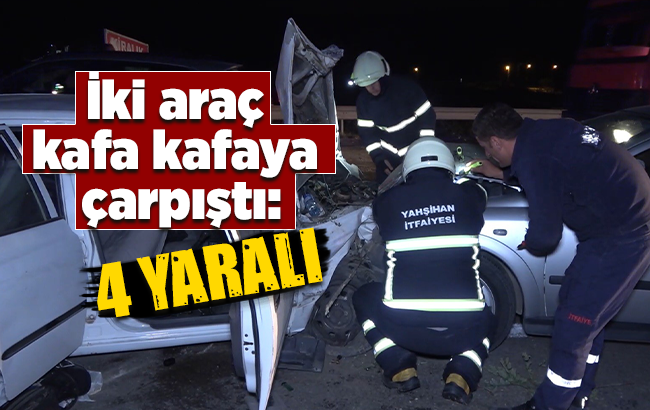 Kırıkkale'de iki otomobil kafa kafaya çarpıştı: 4 yaralı