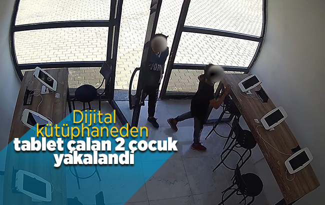 Dijital kütüphaneden tablet çalan 2 çocuk özel yazılım sayesinde yakalandı