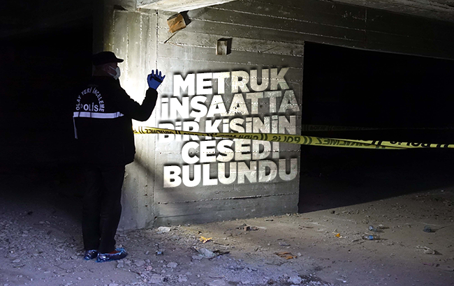 Kırıkkale'de bir kişi inşaatta ölü bulundu