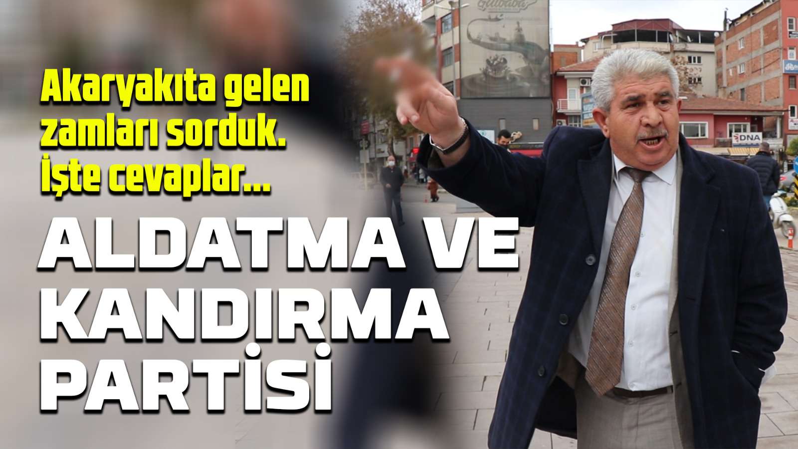 Akaryakıt zamlarını sorduk. Vatandaş; "Aldatma ve Kandırma Partisi"