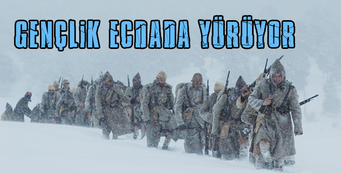 Gençlik ecdada yürüyor