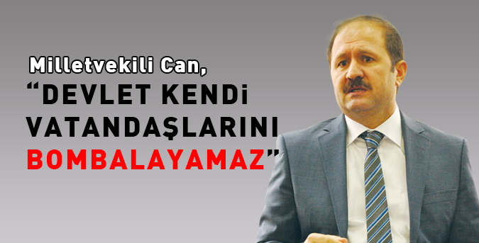 “Devlet kendi vatandaşlarını bombalayamaz”
