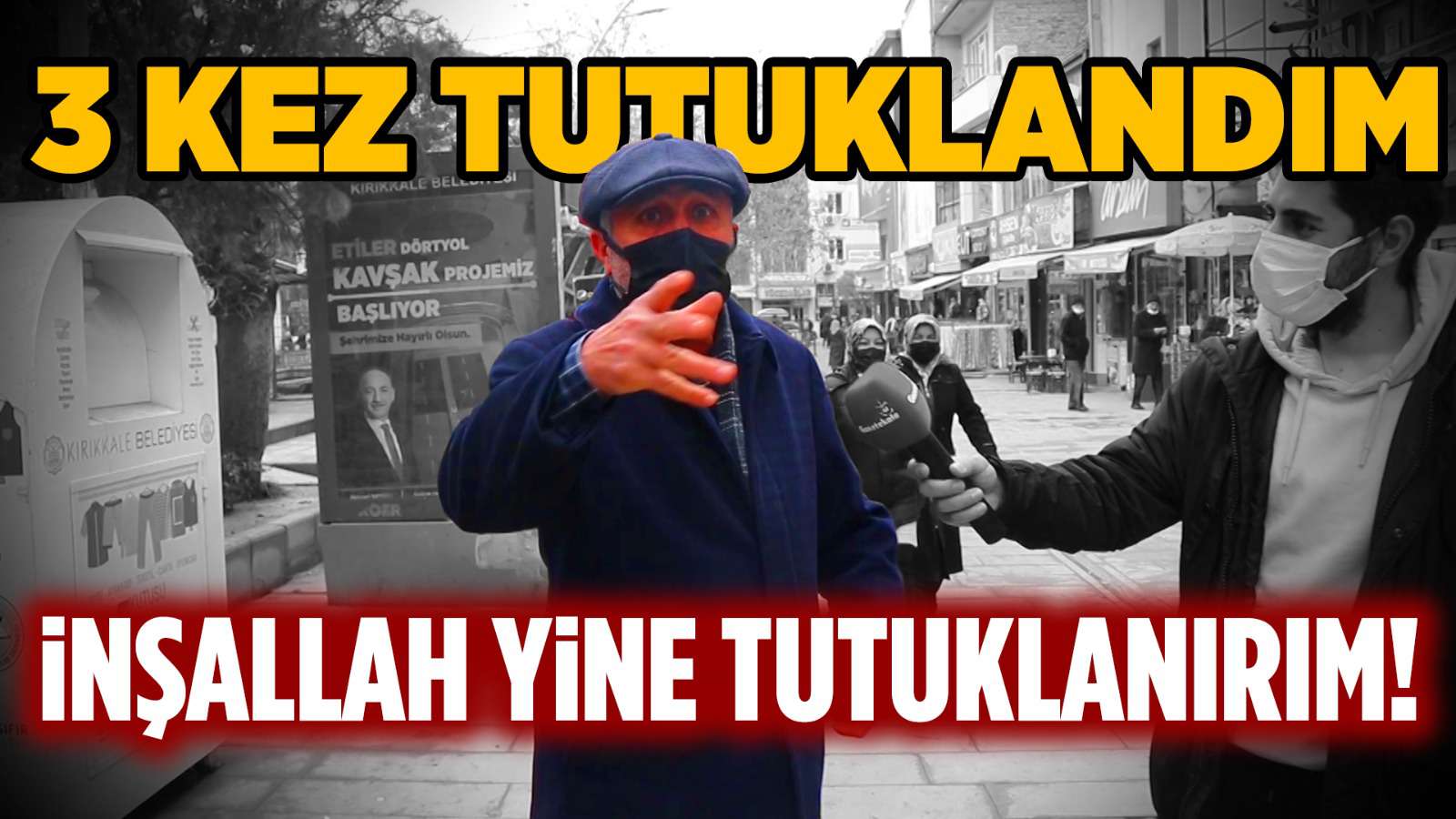 "3 kere tutuklandım, İnşallah yine tutuklanırım"