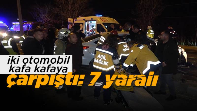 Kırıkkale’de iki otomobil kafa kafaya çarpıştı: 7 yaralı
