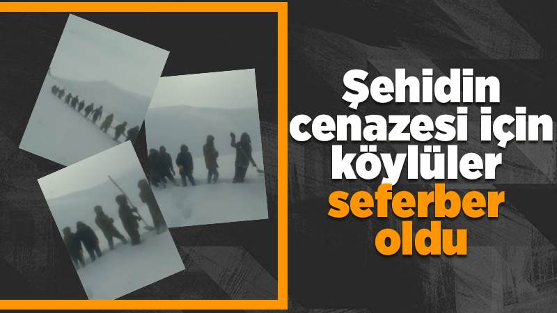 Şehit cenazesi için köylüler seferber oldu