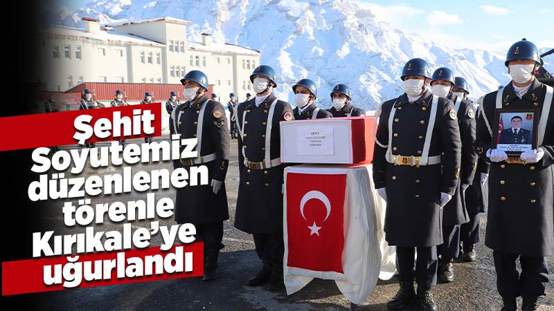 Şehit Soyutemiz Kırıkkale’ye uğurlandı