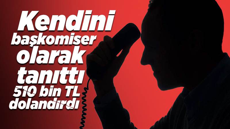 'FETÖ soruşturmasında adınız geçti' deyip 510 bin lira dolandırdı