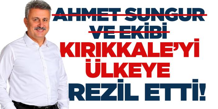 Ahmet Sungur ve ekibi Yahşihan ismine  gölge düşürdü!
