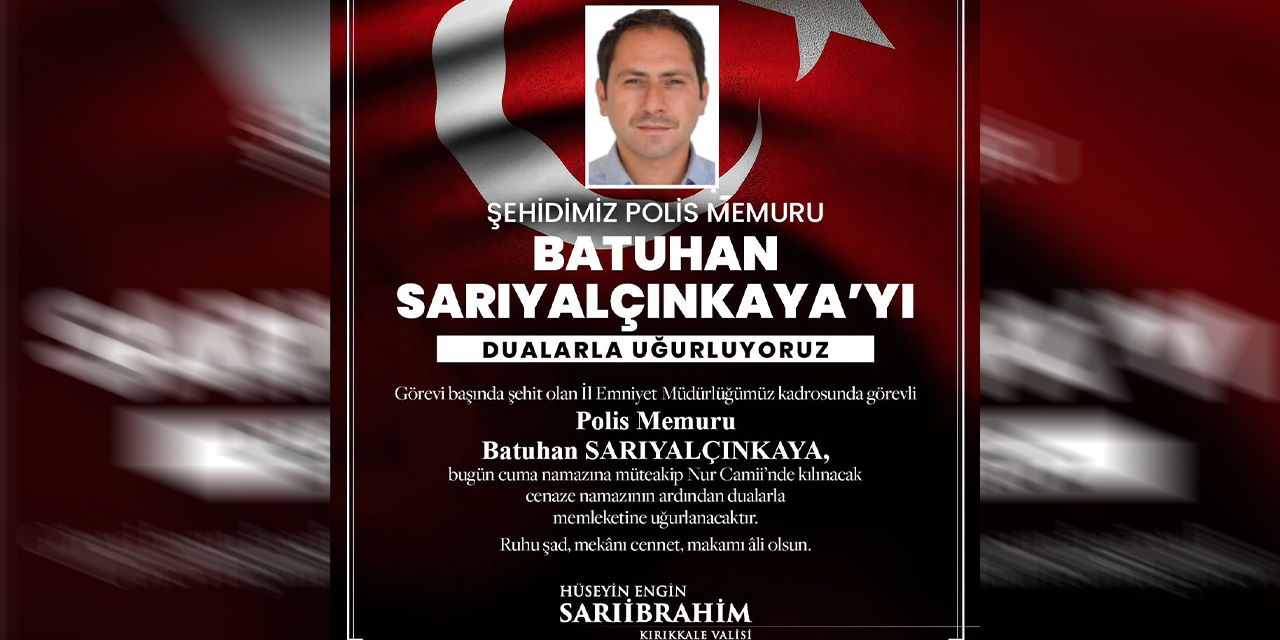 ehit-polis-batuhan-sariyalcinkayanin-cenaze-programi-belli-oldu-3.jpg
